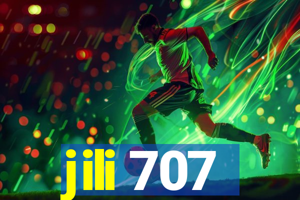 jili 707